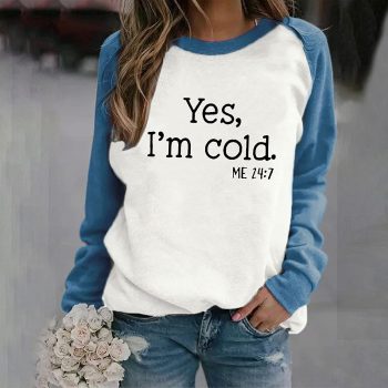 Women’s Raglan Crewneck Tops Yes I’m Cold 