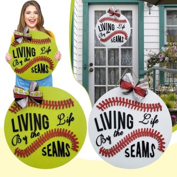 Living Life by The Seams Door Welcome Sign￼