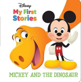 Disney My First Disney Stories – Mickey Mouse and the Dinosaur